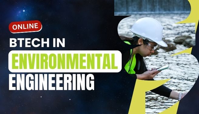 Online B. Tech in Environmental Engineering