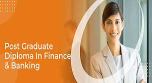 PG Diploma in Banking & Finance Management